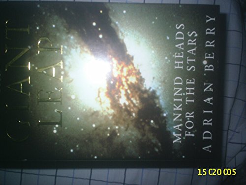 Beispielbild fr The Giant Leap: Mankind Heads for the Stars zum Verkauf von AwesomeBooks