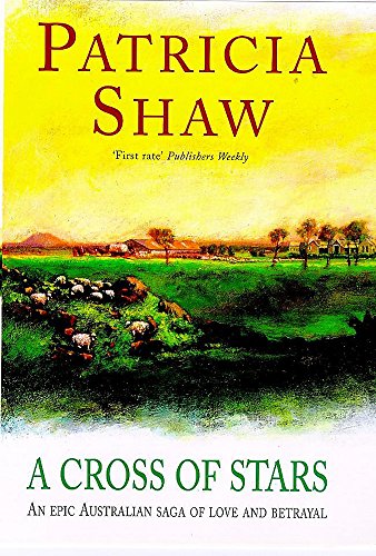 A Cross of Stars (9780747220060) by Patricia Shaw