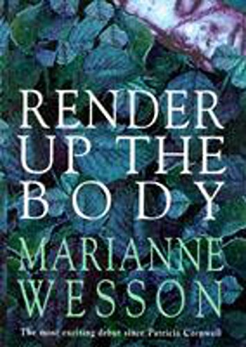 Stock image for Render Up the Body for sale by Willis Monie-Books, ABAA