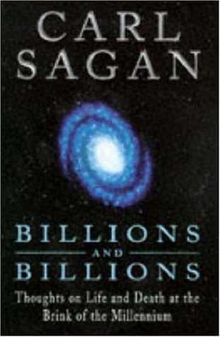 9780747220268: Billions and Billions: Thoughts on Life and Death at the Brink of the Millennium