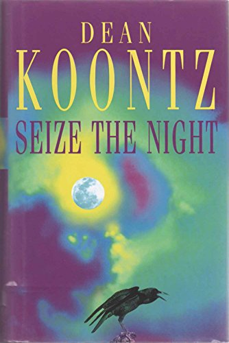 Stock image for Seize the Night (Moonlight Bay Trilogy, Book 2): An unputdownable thriller of suspense and danger for sale by WorldofBooks