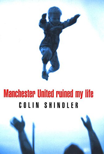 9780747221746: Manchester United Ruined My Life