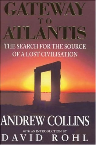 Beispielbild fr Gateway to Atlantis: The Search for the Source of a Lost Civilisation zum Verkauf von WorldofBooks