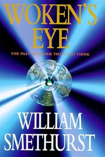 Imagen de archivo de Woken's Eye a la venta por Willis Monie-Books, ABAA