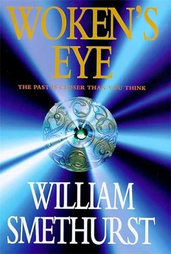 Stock image for Woken's Eye for sale by Willis Monie-Books, ABAA
