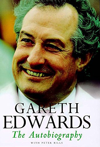 Stock image for Gareth Edwards: The Autobiography for sale by AwesomeBooks