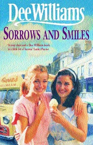 9780747223023: Sorrows and Smiles: An engrossing saga of family, romance and secrets