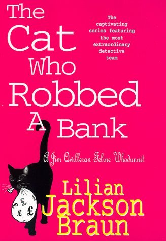 Beispielbild fr The Cat Who Robbed a Bank (The Cat Who  Mysteries, Book 22): A cosy feline crime novel for cat lovers everywhere zum Verkauf von WorldofBooks