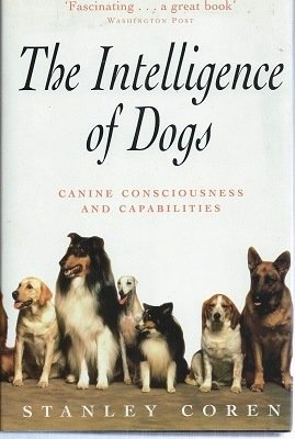 9780747225690: Intelligence of Dogs BCA Edition