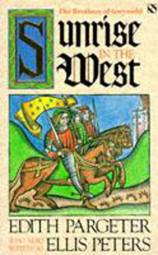 Beispielbild fr Sunrise in the West (Brothers of Gwynedd, Book 1) zum Verkauf von SecondSale