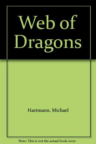 Beispielbild fr Web of Dragons zum Verkauf von WorldofBooks