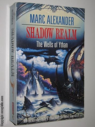 Stock image for Shadow Realm (The Wells of Ythan, No 3) for sale by WorldofBooks
