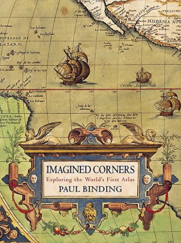 Imagen de archivo de Imagined Corners: Exploring the World's First Atlas a la venta por WorldofBooks