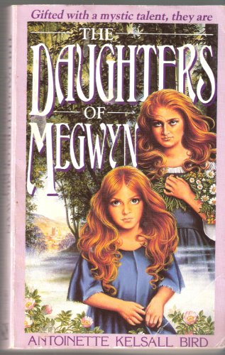 9780747230557: Daughters of Megwyn