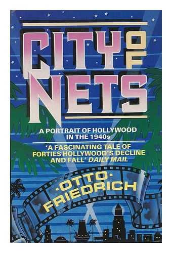 9780747230649: City of Nets: Portrait of Hollywood in the 1940's
