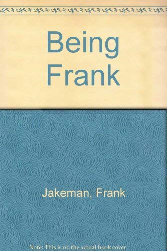 Stock image for Being Frank for sale by Chaparral Books