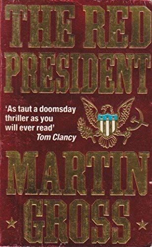 Imagen de archivo de The Red President a la venta por Riley Books