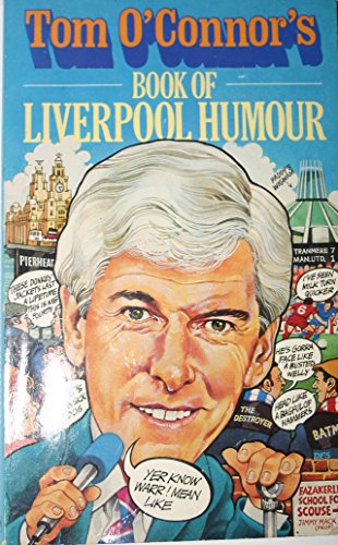 Stock image for Book of Liverpool Humour for sale by WorldofBooks