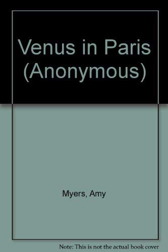 Venus in Paris (Anonymous) (9780747231851) by Amy Myers