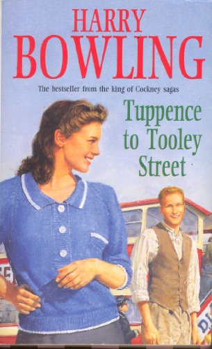9780747231943: Tuppence to Tooley Street: Nothing can stay the same forever...
