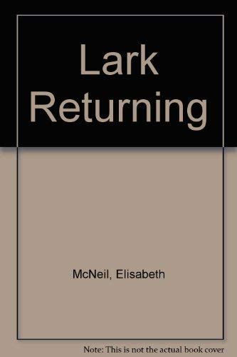 Beispielbild fr Lark Returning zum Verkauf von WorldofBooks