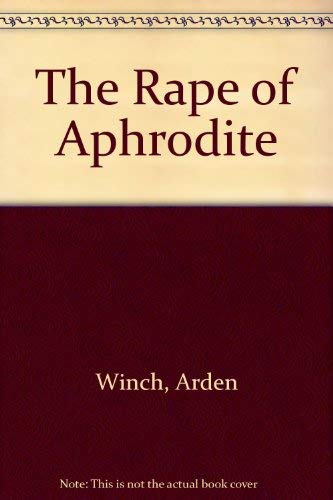Beispielbild fr The Rape of Aphrodite zum Verkauf von AwesomeBooks