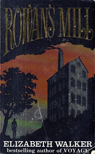 Beispielbild fr Rowan's Mill zum Verkauf von WorldofBooks
