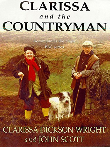 Clarissa and the Countryman (9780747232476) by Clarissa Dickson Wright; Johnny Scott