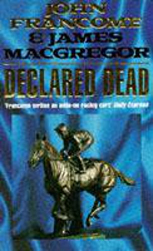 Imagen de archivo de Declared Dead a la venta por WorldofBooks