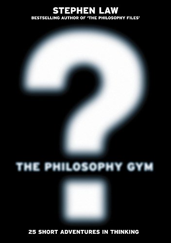 Beispielbild fr The Philosophy Gym zum Verkauf von SecondSale
