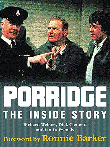 Imagen de archivo de Porridge: The Inside Story a la venta por AwesomeBooks