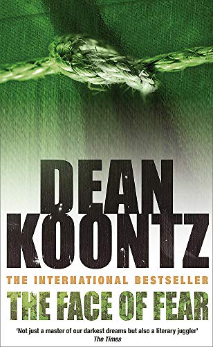 The Face of Fear (9780747232964) by Dean Koontz