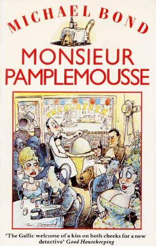 Stock image for MONSIEUR PAMPLEMOUSSE for sale by SecondSale