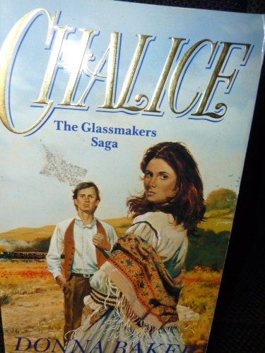 Beispielbild fr Chalice (Glassmakers saga) zum Verkauf von AwesomeBooks