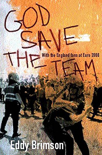 Beispielbild fr God Save The Team: Fighting for Survival at Euro 2000 zum Verkauf von WorldofBooks