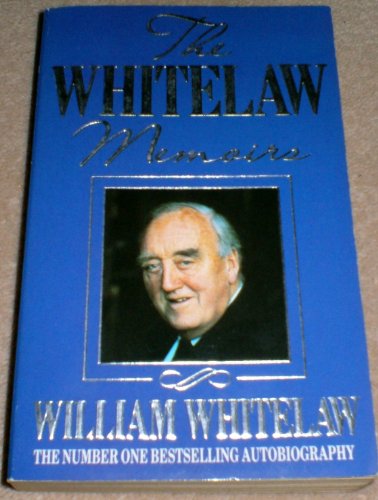 Stock image for The Whitelaw Memoirs for sale by AwesomeBooks
