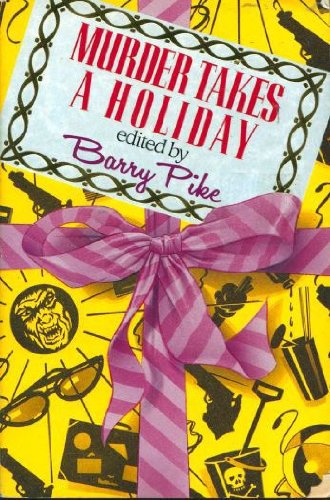 Stock image for Murder Takes a Holiday for sale by AwesomeBooks