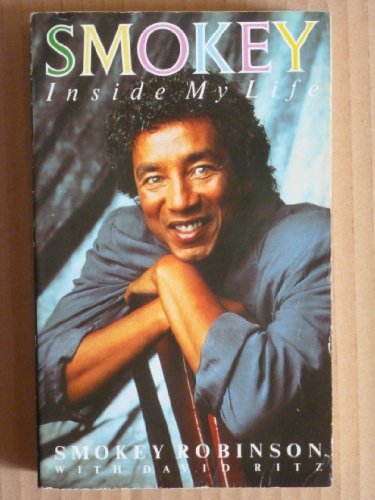 Smokey: Inside My Life (9780747233596) by Smokey Robinson