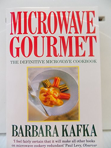 9780747233800: The Microwave Gourmet