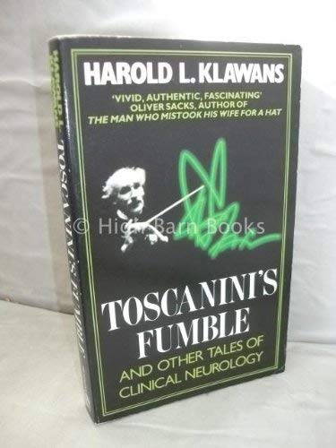 Beispielbild fr Toscanini's Fumble and Other Tales of Clinical Neurology zum Verkauf von WorldofBooks