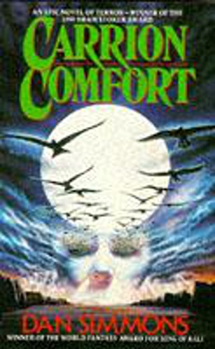 Carrion Comfort (9780747234050) by Dan Simmons