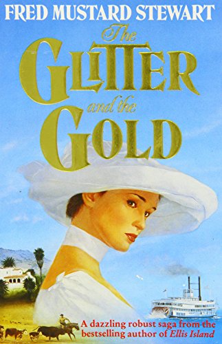 Beispielbild fr The Glitter and the Gold zum Verkauf von WorldofBooks