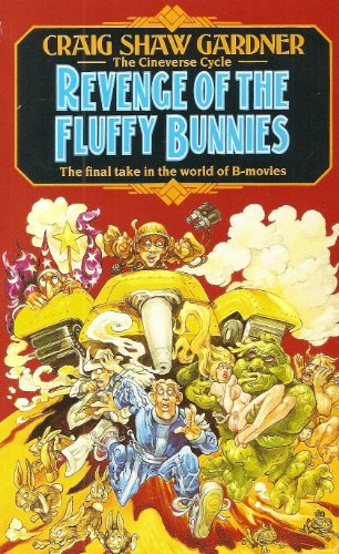 9780747234562: Revenge of the Fluffy Bunnies (Cineverse cycle)