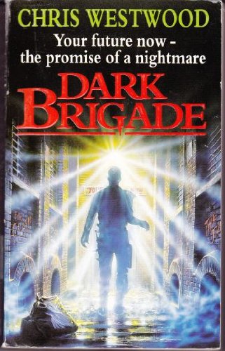 Stock image for Dark Brigade for sale by Harry Righton