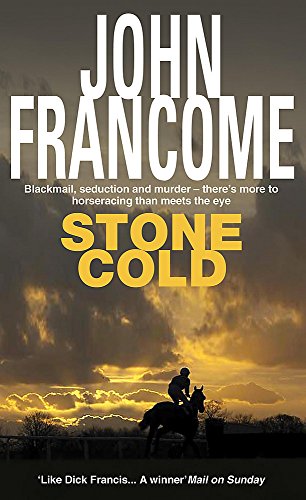 9780747234838: Stone Cold: A gripping racing thriller about a horse race with deadly consequences