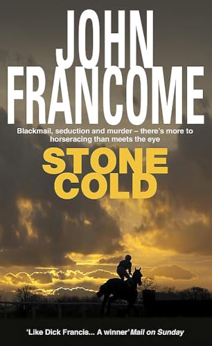 9780747234838: Stone Cold: A gripping racing thriller about a horse race with deadly consequences