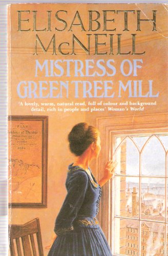 Imagen de archivo de Mistress of Green Tree Mill a la venta por WorldofBooks