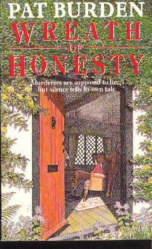 9780747235996: Wreath Of Honesty