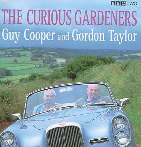 Stock image for Curious Gardeners: Obsession and Diversity in 45 British Gardens for sale by Open Books