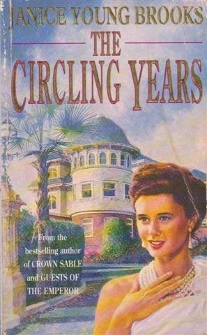 Stock image for The Circling Years for sale by WorldofBooks